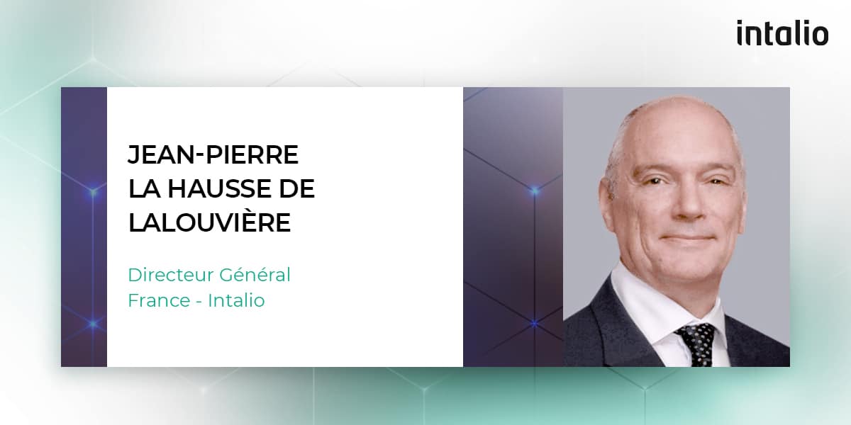 Intalio annonce la nomination de Jean-Pierre La Hausse de Lalouvière au poste de Directeur Général France. Intalio annonce la nomination de Jean-Pierre La Hausse de Lalouvière au poste de Directeur Général France.