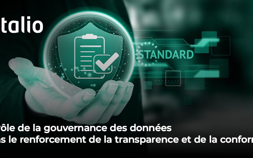 Le rôle de la gouvernance des données dans le renforcement de la transparence et de la conformité_ Comment la gouvernance des données renforce la transparence et garantit la conformité