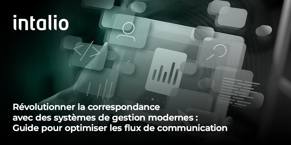Révolutionner la correspondance avec des systèmes de gestion modernes: Guide pour optimiser les flux de communication