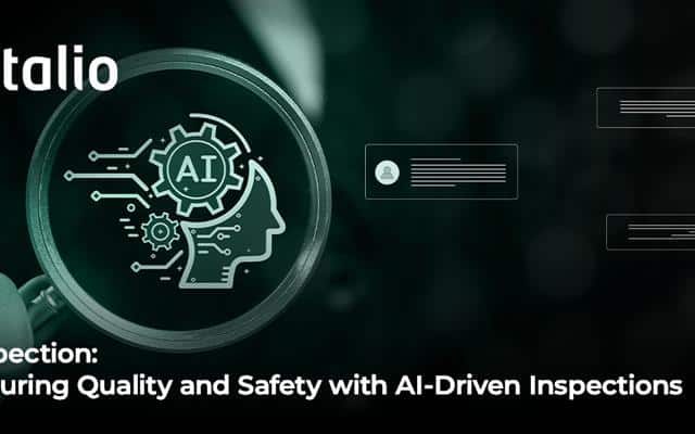 Inspection: Ensuring Quality and Safety with AI-driven inspection software from Intalio, an AI-powered system to streamline inspections