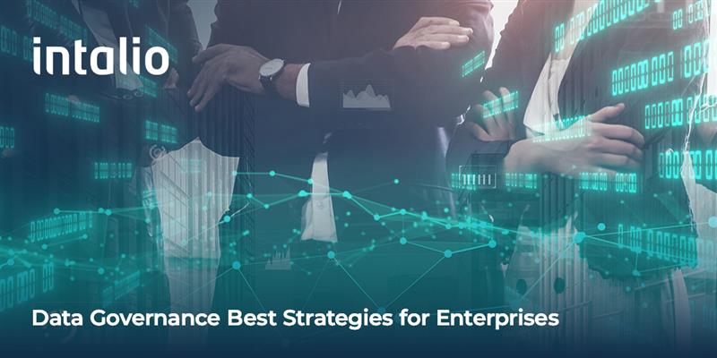 Data Governance Best Strategies for Enterprises 1 Explore how to secure data, ensure compliance, and leverage data governance software for effective management