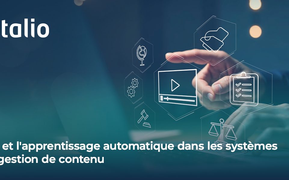 Les systèmes de gestion de contenu alimentés par l'IA améliorent l'efficacité en automatisant le balisage et l'organisation du contenu