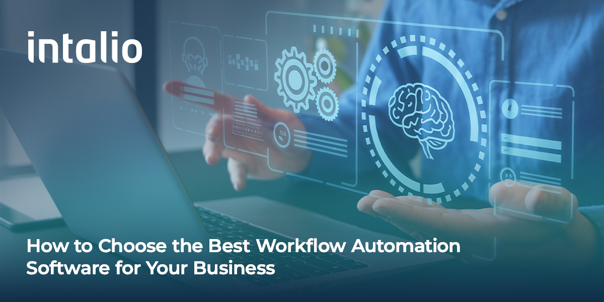 How to Choose the Best Workflow Automation Software for Your Business